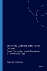 Vision and Certitude in the Age of Ockham