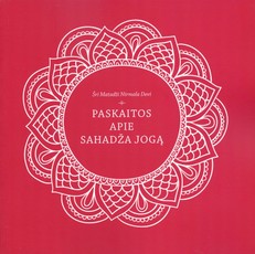 Paskaitos apie Sahadža jogą