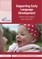 Supporting Early Language Development