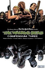 The Walking Dead Compendium, Volume 3