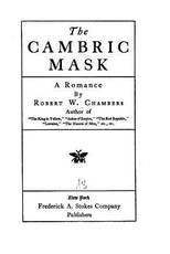 The Cambric Mask, A Romance