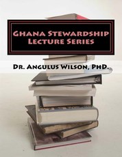 Ghana Stewardship Lecture Series