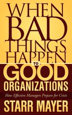 When Bad Things Happen to Good Organizations