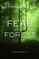 Fear in the Forest