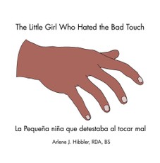 The Little Girl Who Hated the Bad Touch