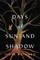 Days of Sun and Shadow