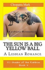 The Sun is a Big Yellow Ball