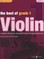 The Best of Grade 1 Violin: A Compilation of the Best Ever Grade 1 Violin Pieces Ever Selected by the Major Examination Boards, Book & CD