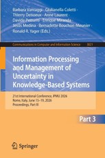 Information Processing and Management of Uncertainty in Knowledge-Based Systems