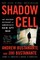 Shadow Cell