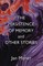 The Persistence of Memory and Other Stories
