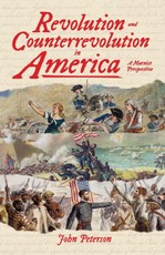 Revolution and Counterrevolution in America