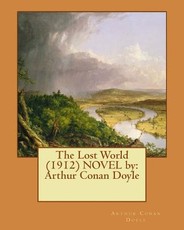 The Lost World (1912) NOVEL by