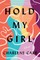 Hold My Girl