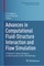 Advances in Computational Fluid-Structure Interaction and Flow Simulation
