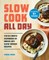 Slow Cook All Day