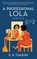 Professional Lola