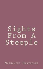 Sights From A Steeple