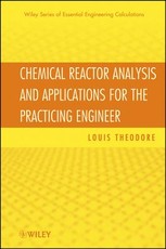 Chemical Reactor Analysis and Applications for the Practicing Engineer