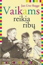 Vaikams reikia ribų