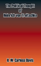 The Political Thought of Heinrich Von Treitschke
