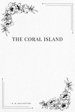 The Coral Island