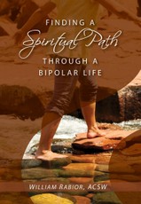 Finding a Spiritual Path Through a Bipolar Life