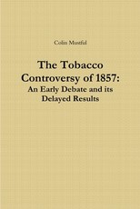 The Tobacco Controversy of 1857
