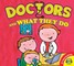 Doctors and What They Do