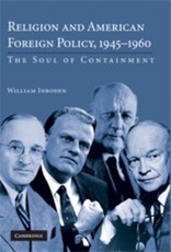 Religion and American Foreign Policy, 1945-1960