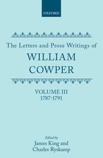 The Letters and Prose Writings of William Cowper