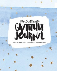 The 5 Minute Gratitude Journal