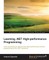 Learning .NET High-performance Programming