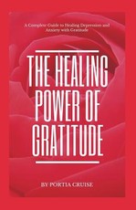 The Healing Power of Gratitude