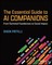 The Essential Guide to AI Companions