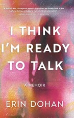 I Think I'm Ready to Talk