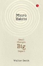 Micro Habits