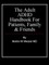 Adult ADHD Handbook for Patients, Family & Friends