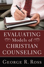 Evaluating Models of Christian Counseling