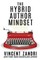 The Hybrid Author Mindset