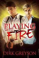 Playing with Fire