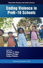 Ending Violence in PreK-16 Schools