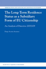 The Long-Term Residence Status as a Subsidiary Form of Eu Citizenship