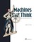Machines That Think