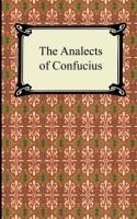 The Analects of Confucius