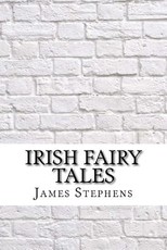 Irish Fairy Tales
