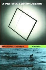 A Portrait of My Desire: A Novel