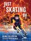 Just Skating by