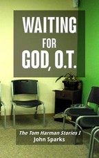 Waiting For God, O.T.
