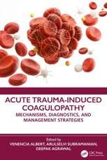 Acute Trauma-Induced Coagulopathy